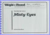 MISTY EYES (Trombone) - Parts & Score, LIGHT CONCERT MUSIC, SOLOS - Trombone