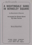 NIGHTINGALE SANG IN BERKELEY SQUARE, A - Parts & Score, LIGHT CONCERT MUSIC