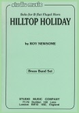 HILLTOP HOLIDAY - Flugel Horn Solo - Parts & Score, SOLOS - FLUGEL HORN