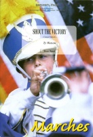 SHOUT THE VICTORY - Parts & Score, MARCHES