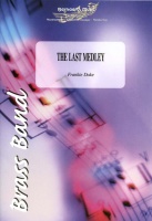 LAST MEDLEY, The - Parts & Score, LIGHT CONCERT MUSIC