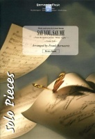 SAY YOU SAY ME - Parts & Score