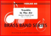 TROUBLE IN THE AIR - Parts & Score, LIGHT CONCERT MUSIC, SUMMER 2020 SALE TITLES