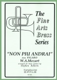 NON PIU ANDRAI (from Figaro) Eb/ F Horn Solo - Parts & Score, Quintets