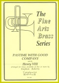 PASTIME WITH GOOD COMPANY - Brass Quintet - Parts & Score