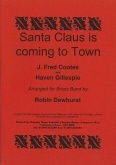 SANTA CLAUS IS COMING TO TOWN - Parts & Score