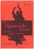FOUR SPANISH IMPRESSIONS - Parts & Score, LIGHT CONCERT MUSIC