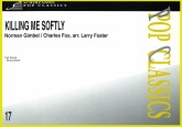 KILLING ME SOFTLY WITH HIS SONG - Parts & Score, Pop Music
