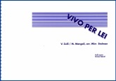 VIVO PER LEI - Parts & Score, LIGHT CONCERT MUSIC