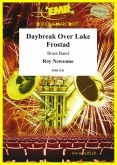 DAYBREAK OVER LAKE FROSTAD - Parts & Score, LIGHT CONCERT MUSIC