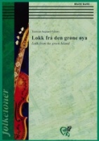 LOKK Fra den GREEN ISLAND - Parts & Score, LIGHT CONCERT MUSIC