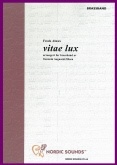 VITAE LUX - Parts & Score, LIGHT CONCERT MUSIC