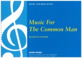 MUSIC for the COMMON MAN - Parts & Score