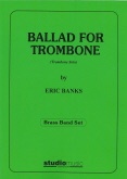 BALLAD FOR TROMBONE - Parts & Score