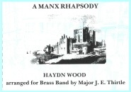MANX RHAPSODY - Parts & Score