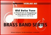 OLD SWISS TUNE - Parts & Score, LIGHT CONCERT MUSIC