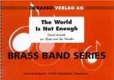 WORLD IS NOT ENOUGH, The - Parts & Score, FILM MUSIC & MUSICALS