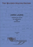 ANNIE  LAURIE for CORNET & BAND - Parts & Score, LIGHT CONCERT MUSIC, WILFRED HEATON EDITION