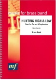 HUNTING HIGH & LOW ( Cornet & Euph.) - Parts & Score, Duets