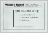 COMBER SUITE, The - Parts & Score, TEST PIECES (Major Works)
