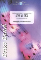 ANTON AUS TIROL - Parts & Score, LIGHT CONCERT MUSIC