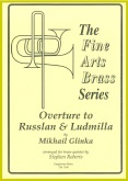 RUSSLAN & LUDMILLA , Overture - Quintet - Parts & Score