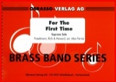 FOR THE FIRST TIME - Eb.Soprano Solo - Parts & Score, SOLOS - E♭.Soprano Cornet