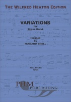 VARIATIONS for Brass Band - Parts & Score, TEST PIECES (Major Works), WILFRED HEATON EDITION, Howard Snell Music