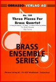 THREE PIECES FOR BRASS QUARTET - Parts & Score, Quartets