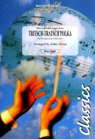 TRITSCH TRATSCH POLKA - Parts & Score, LIGHT CONCERT MUSIC