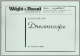 DREAMSCAPE (Euphonium ) - Parts & Score