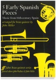 FIVE EARLY SPANISH PIECES for Brass Quintet - Parts & Score