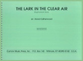 LARK in the CLEAR AIR, The (Euphonium) - Parts & Score, SOLOS - Euphonium