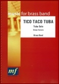 TICO TACO TUBA - Parts & Score