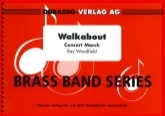 WALKABOUT - Concert March - Parts & Score, MARCHES