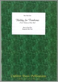 HOLIDAY FOR TROMBONES - Trombone Trio - Parts & Score