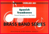 SPANISH TROMBONES - Parts & Score, LIGHT CONCERT MUSIC