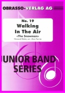 WALKING IN THE AIR - Junior Band  Series #19 - Parts & Score, Beginner/Youth Band