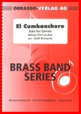 EL CUMBANCHERO - Cornet Solo Parts & Score, SOLOS - B♭. Cornet & Band