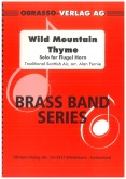 WILD MOUNTAIN THYME - Flugel Solo - Parts & Score