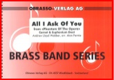 ALL I ASK OF YOU - Bb. Duet - Parts & Score, Duets