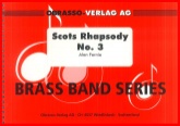 SCOTS RHAPSODY No.3 - Parts & Score