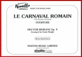 CARNIVAL ROMAIN, Le - Score only, TEST PIECES (Major Works)