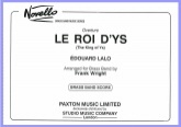 LE ROI D'YS - Score only, TEST PIECES (Major Works)