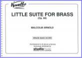 LITTLE SUITE FOR BRASS NO 1 (Op80)  - Score only, TEST PIECES (Major Works)
