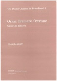 ORION (Dramatic Overture) - Score only, TEST PIECES (Major Works)