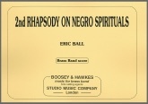 SECOND RHAPSODY ON  NEGRO SPIRITUALS - Score only