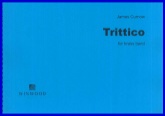 (01) TRITTICO - Score only, 2022 NATIONAL FINALS TESTPIECES, TEST PIECES (Major Works)