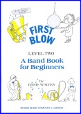 FIRST BLOW ( Level Two ) - Score only, Beginner/Youth Band