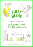 FIRST BLOW (Level Three) - Score only, Beginner/Youth Band, Flex Brass